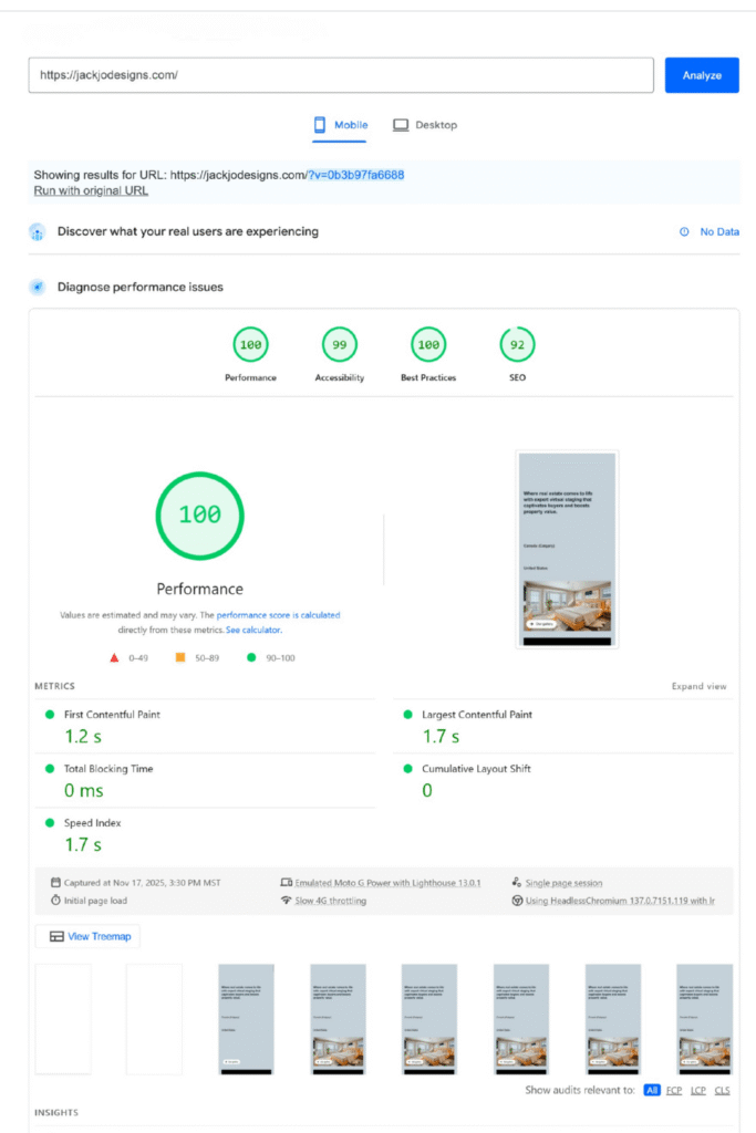 Website performance report for "jackjodesigns.com" shows perfect scores: Performance 100, Accessibility 99, Best Practices 100, SEO 92. Key metrics include a 1.2s First Contentful Paint and 1.7s Largest Contentful Paint.